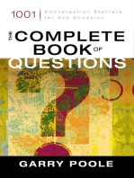 The Complete Book of Questions: 1001 Conversation Starters for Any Occasion