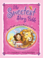 The Sweetest Story Bible: Sweet Thoughts and Sweet Words for Little Girls