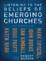 Listening to the Beliefs of Emerging Churches: Five Perspectives