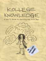 Kollege Knowledge: A Grrl's Guide to Surviving the First Year