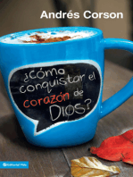 ¿Cómo conquistar el corazón de Dios?