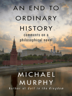 An End to Ordinary History