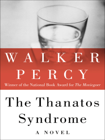 The Thanatos Syndrome: A Novel