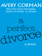 A Perfect Divorce: A Novel