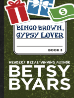 Bingo Brown, Gypsy Lover