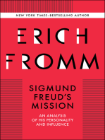 Sigmund Freud's Mission: An Analysis of his Personality and Influence