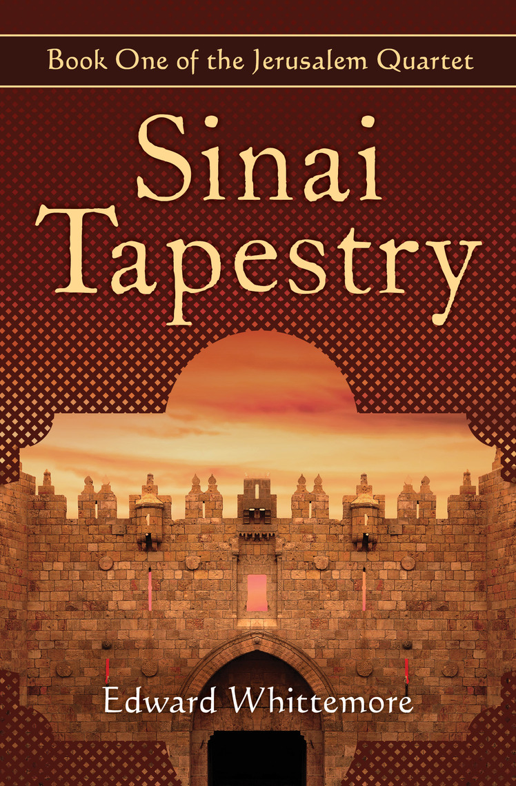 Read Sinai Tapestry Online by Edward Whittemore  Books