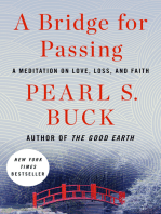 A Bridge for Passing: A Meditation on Love, Loss, and Faith