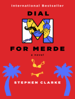 Dial M for Merde: A Novel