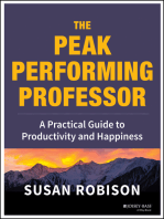 The Peak Performing Professor: A Practical Guide to Productivity and Happiness