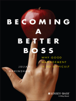 Becoming A Better Boss: Why Good Management is So Difficult