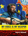 My Voice Is My Weapon by David A. McDonald
