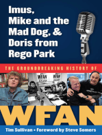 Imus, Mike and the Mad Dog, & Doris from Rego Park: The Groundbreaking History of WFAN