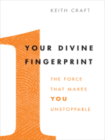 Your Divine Fingerprint: The Force That Makes You Unstoppable