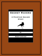 Secret Ravens: A Fountain Square Story