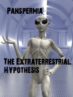 Panspermia: The Extraterrestrial Hypothesis: On Human Origins