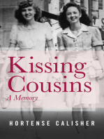 Kissing Cousins: A Memory