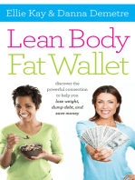 Lean Body, Fat Wallet