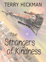 The Strangers of Kindness