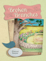 Broken Branches