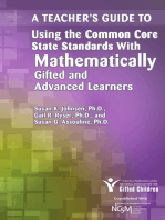 A Teacher's Guide to Using the Common Core State Standards with Mathematically Gifted and Advanced Learners