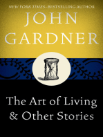 The Art of Living: & Other Stories