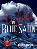 Jezebel in Blue Satin: The Hollywood Murder Mysteries Book One