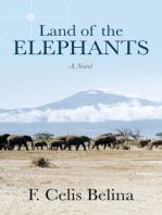 Land of the Elephants: A Novel