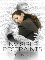 Invisible Restraints