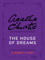 The House of Dreams: A Short Story