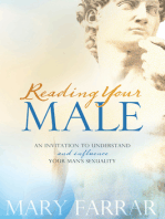 Reading Your Male: An Invitation to Understand and Influence Your Man's Sexuality