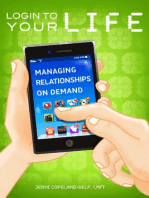 Login to Your Life: Managing Relationships on Demand