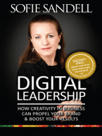 Digital Leadership: How Creativity in Buisness Can Propel Your Brand & Boost Your Results