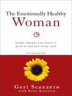 The Emotionally Healthy Woman: Eight Things You Have to Quit to Change Your Life