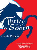 Thrice Sworn: A Short-Story Prequel to Winterling