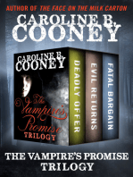 The Vampire's Promise Trilogy: Deadly Offer, Evil Returns, and Fatal Bargain