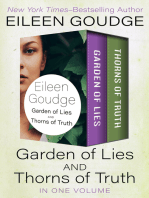 Garden of Lies and Thorns of Truth: In One Volume