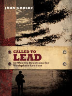 Called to Lead: 52 Weekly Devotions for Workplace Leaders