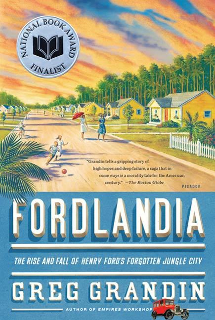 Fordlandia by Greg Grandin (Ebook) Read free for 30 days