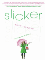 Slicker: A Novel