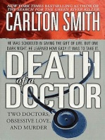 Death of a Doctor: Two Doctors, Obsessive Love, and Murder