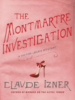 The Montmartre Investigation: A Victor Legris Mystery