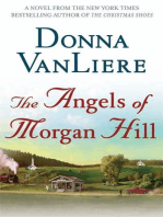 The Angels of Morgan Hill: A Novel