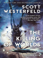 The Killing of Worlds: Book Two of Succession