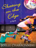Skating on the Edge: A Mystery