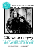 All We Are Saying: The Last Major Interview with John Lennon and Yoko Ono