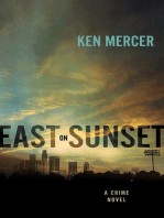 East on Sunset: A Crime Novel