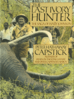 The Last Ivory Hunter: The Saga of Wally Johnson