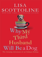 Why My Third Husband Will Be a Dog