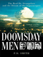 Doomsday Men: The Real Dr. Strangelove and the Dream of the Superweapon